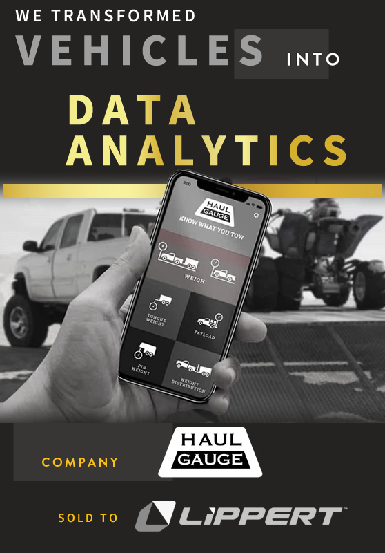 We transformed vehicles into data analytics. HaulGauge was purchased by Lippert (now Curt) in 2019.