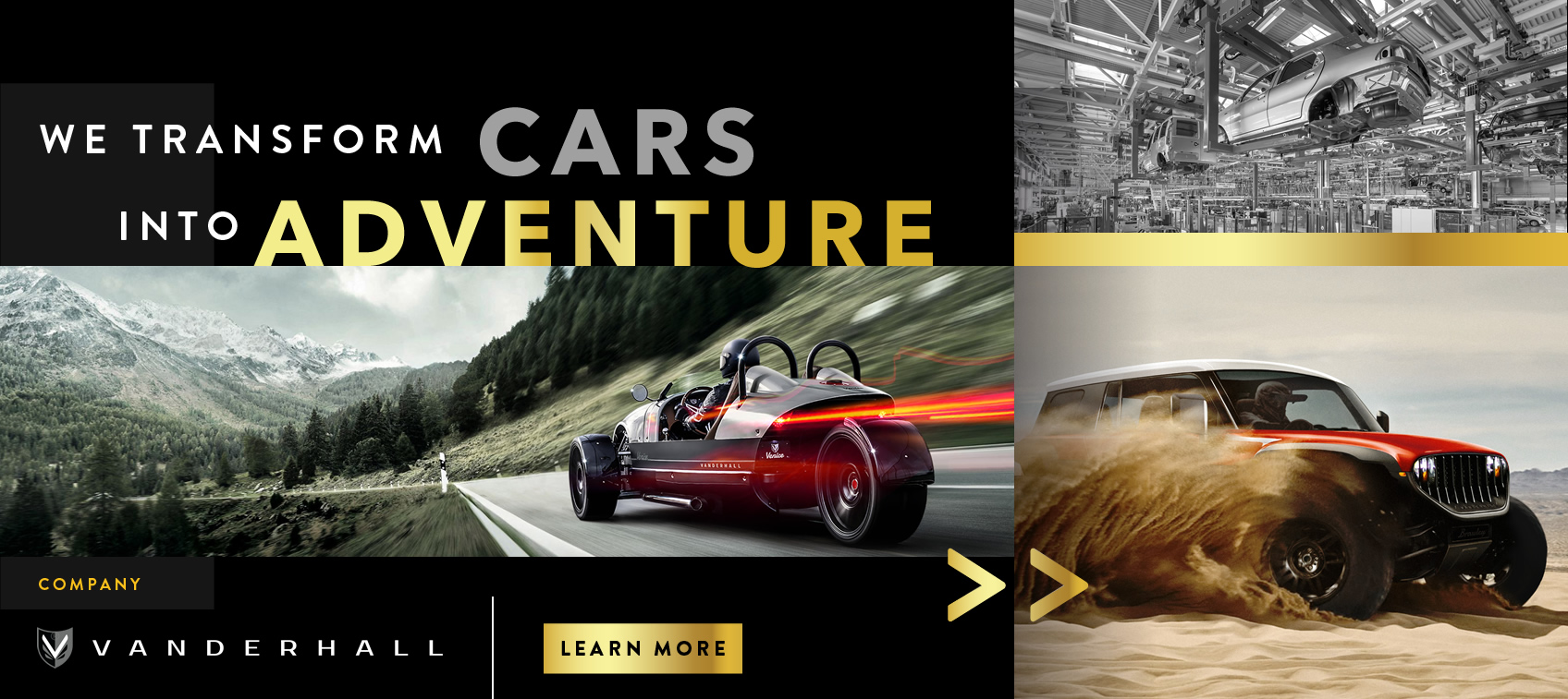 Vanderhall transforms cars into adventure.